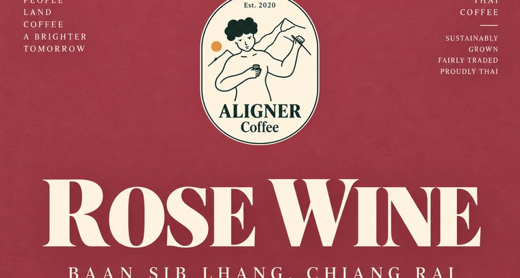 Rose Wine label — Aligner Coffee, Baan Sib Lhang, Chiang Rai