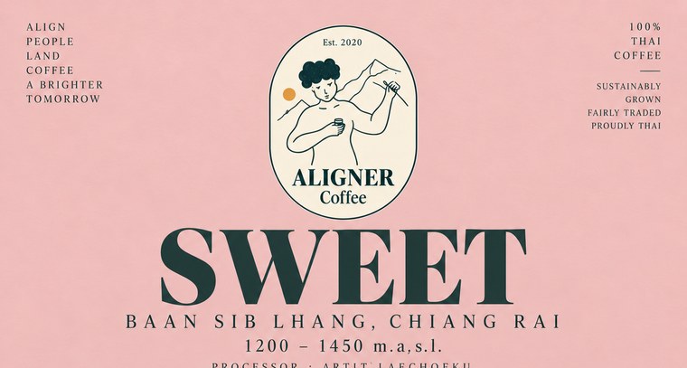 Sweet label — Aligner Coffee, Baan Sib Lhang, Chiang Rai