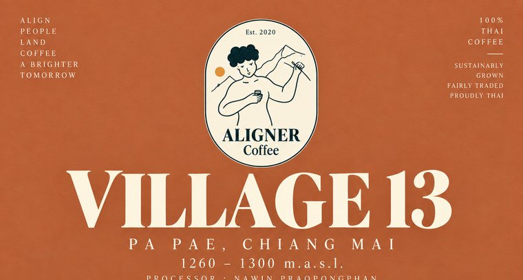 Village 13 label — Aligner Coffee, Pa Pae, Chiang Mai
